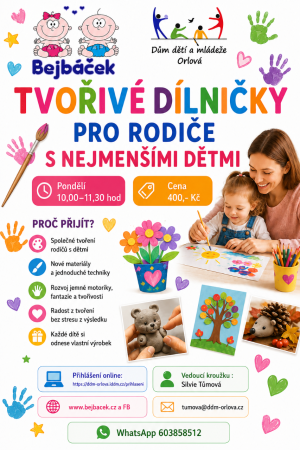 TVOŘIVÉ DÍLNIČKY PRO RODIČE S NEJMENŠÍMI DĚTMI